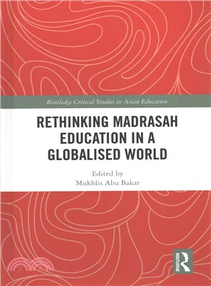 Rethinking Madrasah Education in a Globalised World