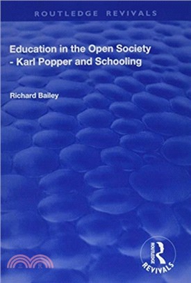 Education in the Open Society - Karl Popper and Schooling