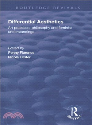 Differential Aesthetics ― Art Practices, Philosophy and Feminist Understandings