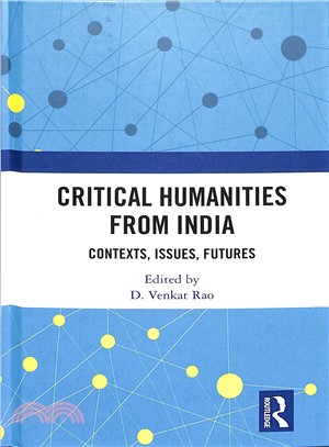 Critical Humanities from India ― Contexts, Issues, Futures