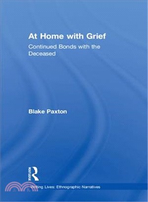 At Home With Grief ─ Continued Bonds With the Deceased