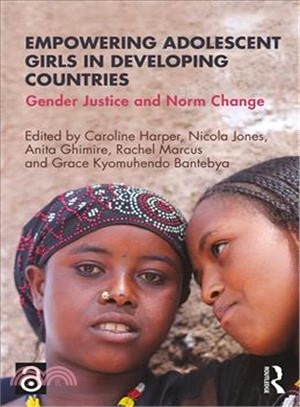 Empowering Adolescent Girls in Developing Countries ─ Gender Justice and Norm Change