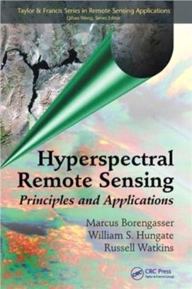 Hyperspectral Remote Sensing：Principles and Applications