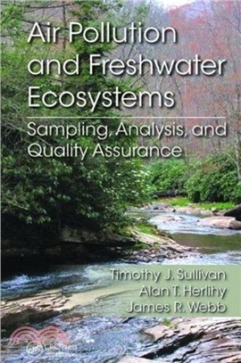Air Pollution and Freshwater Ecosystems：Sampling, Analysis, and Quality Assurance