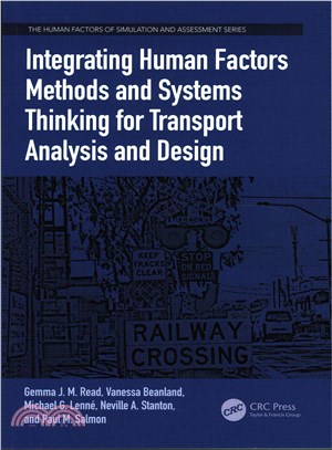 Integrating Human Factors Methods and Systems Thinking for Transport Analysis and Design