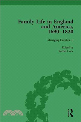 Family Life in England and America, 1690?820