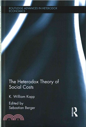 The Heterodox Theory of Social Costs