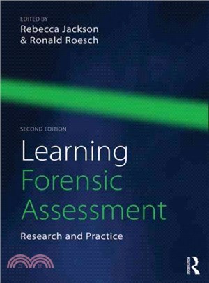 Learning Forensic Assessment ─ Research and Practice