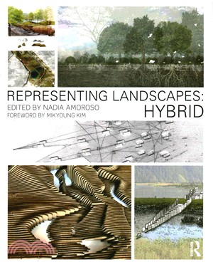 Representing Landscapes ─ Hybrid