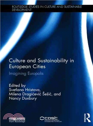 Culture and sustainability in European cities : imagining Europolis /