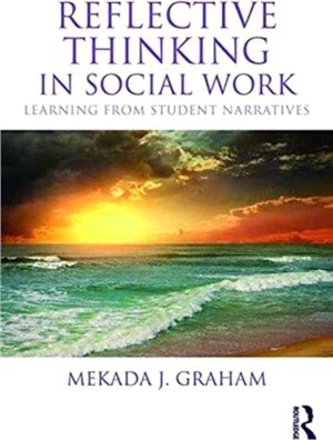 Reflective Thinking in Social Work ─ Learning from Student Narratives