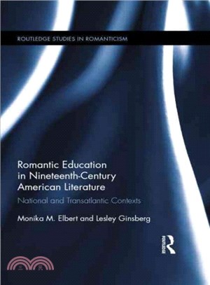 Romantic Education in Nineteenth-Century American Literature ─ National and Transatlantic Contexts