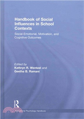 Handbook of Social Influences in School Contexts