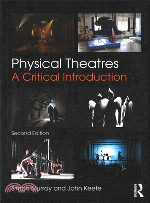 Physical Theatres ─ A Critical Introduction