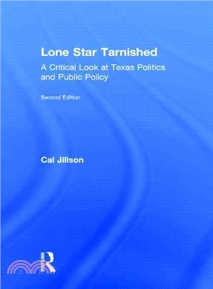 Lone Star Tarnished ─ A Critical Look at Texas Politics and Public Policy