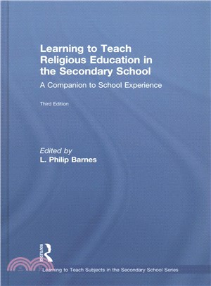 Learning to Teach Religious Education in the Secondary School ― A Companion to School Experience