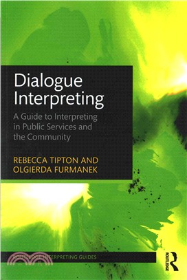 Dialogue Interpreting ─ A Guide to Interpreting in Public Services and the Community