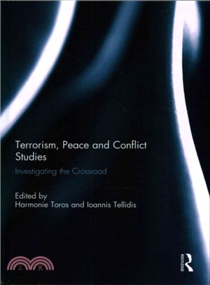 Terrorism, Peace and Conflict Studies ─ Investigating the Crossroad