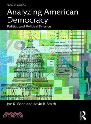 Analyzing American Democracy ─ Politics and Political Science