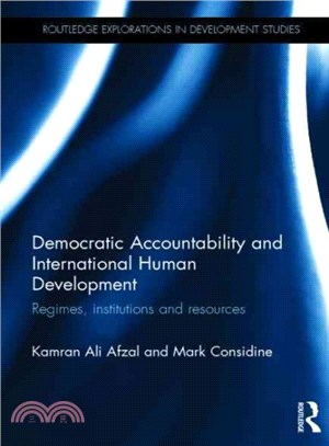 Democratic Accountability and International Human Development ― Regimes, Institutions and Resources