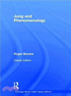 Jung and Phenomenology ─ Classic Edition