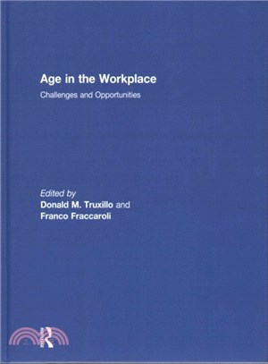 Age in the Workplace ― Challenges and Opportunities