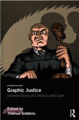 Graphic Justice ─ Intersections of Comics and Law