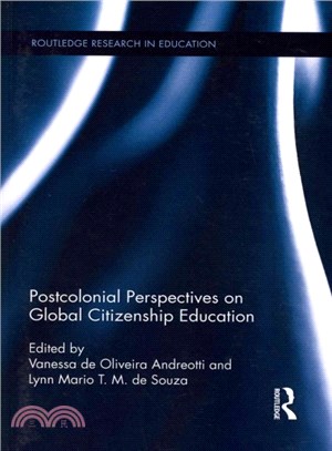 Postcolonial perspectives on global citizenship education /
