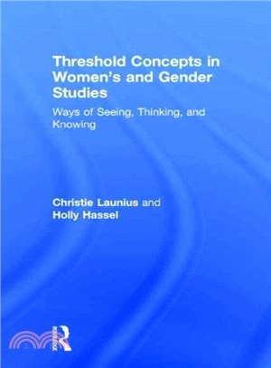 Threshold Concepts in Women and Gender Studies ─ Ways of Seeing, Thinking, and Knowing