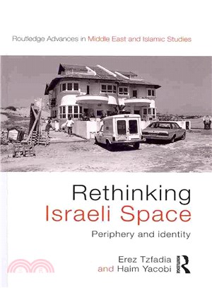 Rethinking Israeli Space ─ Periphery and Identity