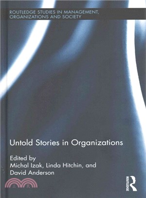 Untold Stories in Organizations