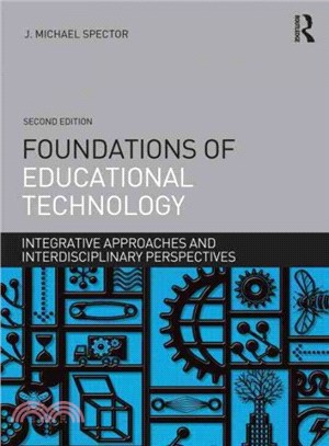 Foundations of Educational Technology ─ Integrative Approaches and Interdisciplinary Perspectives