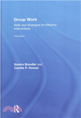 Group Work ─ Skills and Strategies for Effective Interventions