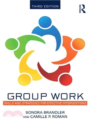 Group Work ─ Skills and Strategies for Effective Interventions