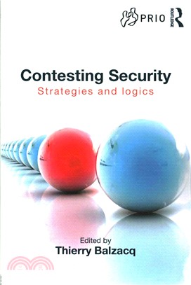 Contesting Security ― Strategies and Logics