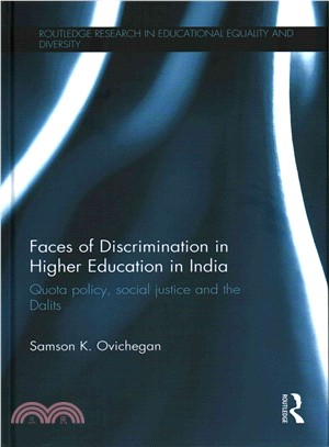 Faces of Discrimination in Higher Education in India ─ Quota Policy, Social Justice and the Dalits