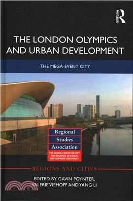 The London Olympics and Urban Development ─ The mega-event City