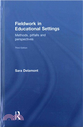 Fieldwork in educational settings :  methods, pitfalls and perspectives /