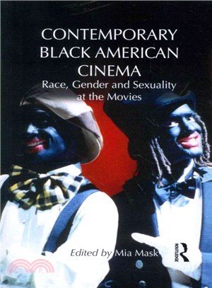Contemporary Black American Cinema ― Race, Gender and Sexuality at the Movies