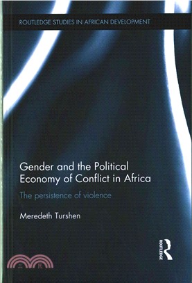 Gender and the Political Economy of Conflict in Africa ─ The Persistence of Violence