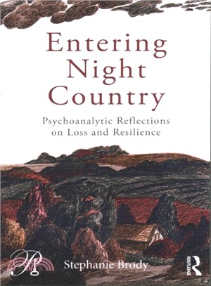 Entering Night Country ─ Psychoanalytic Reflections on Loss and Resilience