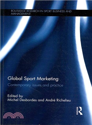 Global Sport Marketing ― Contemporary Issues and Practice