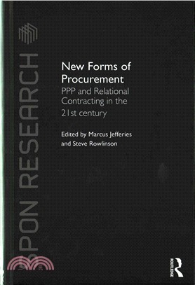 New Forms of Procurement ─ PPP and Relational Contracting in the 21st Century