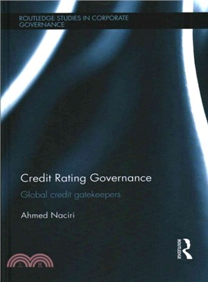 Credit Rating Governance ─ Global Credit Gatekeepers