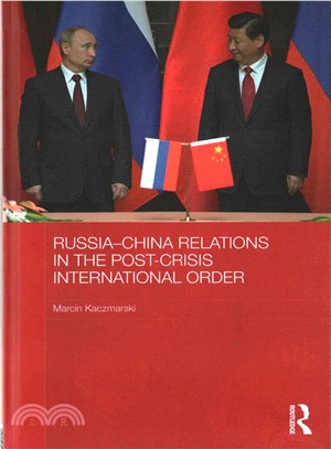 Russia-China Relations in the Post-Crisis International Order