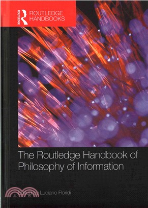 The Routledge Handbook of Philosophy of Information