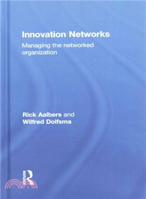 Innovation Networks ─ Managing the Networked Organization