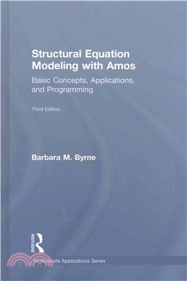 Structural equation modeling with Amos : basic concepts, applications, and programming /