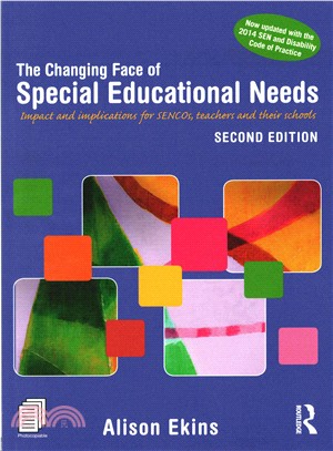 The Changing Face of Special Educational Needs ― Impact and Implications for Sencos, Teachers and Their Schools