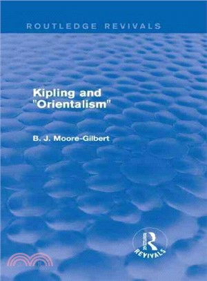 Kipling and "Orientalism"